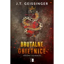 Brutalne obietnice. Kr�lowe i potwory. Tom 4