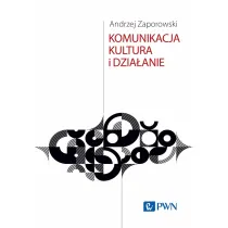 Komunikacja, kultura i dzia�anie
