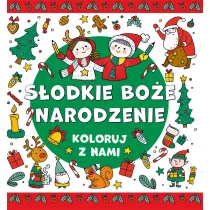 Koloruj z nami! S�odkie Bo�e Narodzenie