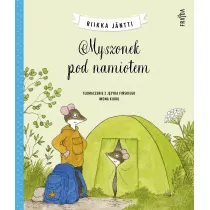 Myszonek pod namiotem. Myszonek. Tom 6