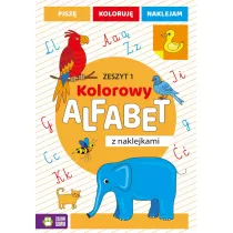 Kolorowy alfabet z naklejkami. Zeszyt 1
