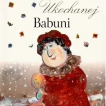 Ukochanej babuni