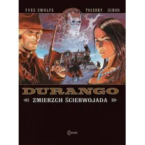 Zmierzch �cierwojada. Durango. Tom 16
