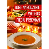 Bo�e Narodzenie wed�ug Pi�ciu Przemian