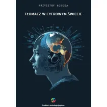 T�umacz w cyfrowym �wiecie