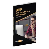 BHP przy monitorach ekranowych po zmianach
