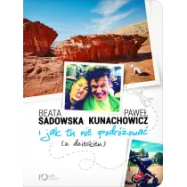 I jak tu nie podr�owa� (z dzieckiem)