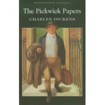 The Pickwick Papers. Wordsworth Classics wer. angielska