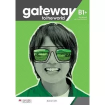 Gateway to the World B1+. Zeszyt �wicze� z dost�pem do wersji cyfrowej