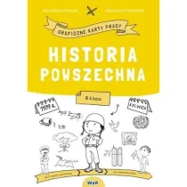 Historia powszechna. Graficzne karty pracy. Szkoa podstawowa. Klasa 8