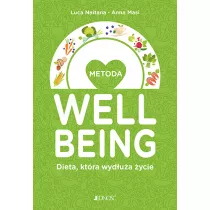 Metoda Welbeing dieta kt�ra wyd�u�a �ycie