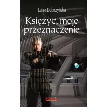 Ksi�yc, moje przeznaczenie