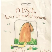 O psie, kt�ry nie macha� ogonem
