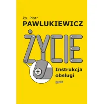 �ycie. Instrukcja obs�ugi (2022)
