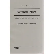 Wyb�r pism Adam Gurowski Tom 1 Filozofia historii i cywilizacji