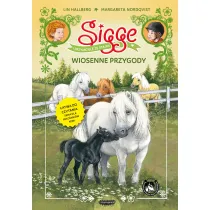 Sigge i przyjaciele ze stajni. Wiosenne przygody