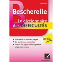 Bescherelle Le Dictionnaire des difficultes