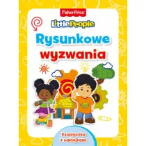 Fisher Price. Little People. Rysunkowe wyzwania