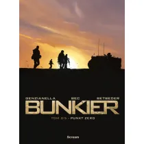 Punkt Zero. Bunkier. Tom 2