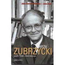 Jerzy Zubrzycki Wielki Polak I Australijczyk