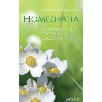 Homeopatia. Alternatywny sposb leczenia