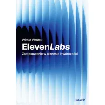 ElevenLabs. Zastosowanie w biznesie i tw�rczo�ci