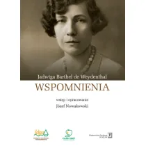 Wspomnienia Barthel de Weydenthal Jadwiga