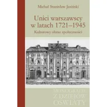 Unici warszawscy w latach 1721-1945