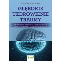G��bokie uzdrowienie traumy