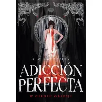Adicci�n perfecta: W cieniu obsesji