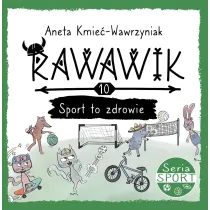Rawawik sport to zdrowie