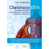 Chelatacja EDTA przeomowa terapia detoksykacyjna
