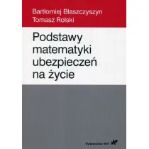 Podstawy matematyki ubezpiecze� na �ycie