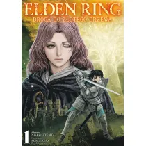 Elden Ring. Droga do Z�otego Drzewa. Tom 1