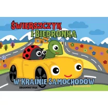 �wierszczyk i Biedronka w Krainie Samochod�w