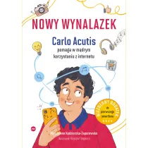 Nowy wynalazek. Carlo Acutis pomaga w m�drym korzystaniu z internetu