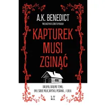Kapturek musi zgin��