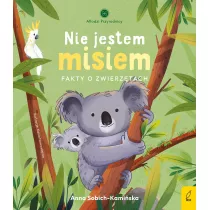 Nie jestem misiem. Fakty o zwierztach