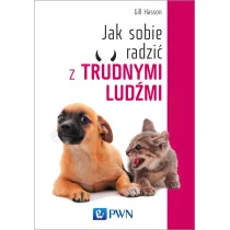 Jak sobie radzi� z trudnymi lud�mi