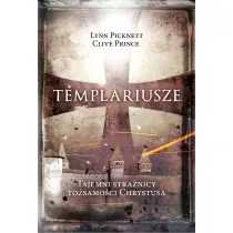 Templariusze tajemni stra�nicy to�samo�ci Chrystusa