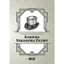Kariera Nikodema Dyzmy