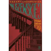 Na Szewskiej. Sprawa Stanis�awa Pyjasa