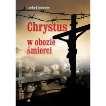 Chrystus w obozie �mierci