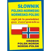S�ownik polsko-norweski norwesko-polski czyli jak