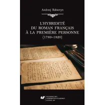 L'hybridite du roman franais a la premiere personne (1789-1820)