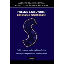 Polskie czasowniki dokonane i niedokonane. S�ownik