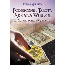 Podrcznik Tarota Arkana Wielkie