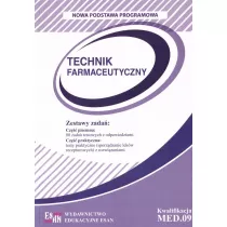Technik farmaceutyczny. Zestaw zada�. Kwalifikacja MED.09