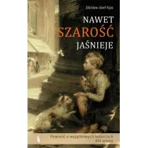 Nawet szaro�� ja�nieje T.2
