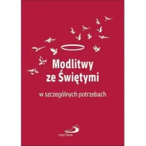 Modlitwy ze �wi�tymi w szczeg�lnych potrzebach
